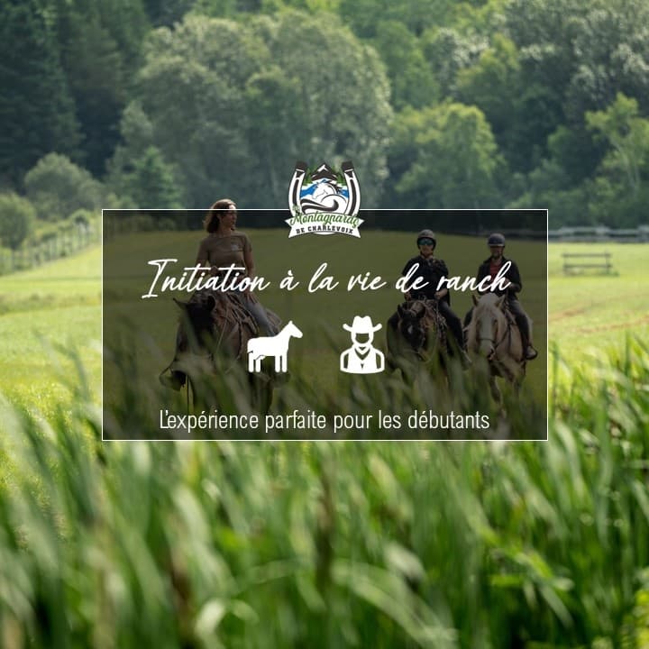 Ranch Life & Horseback Riding at Les Montagnards de Charlevoix