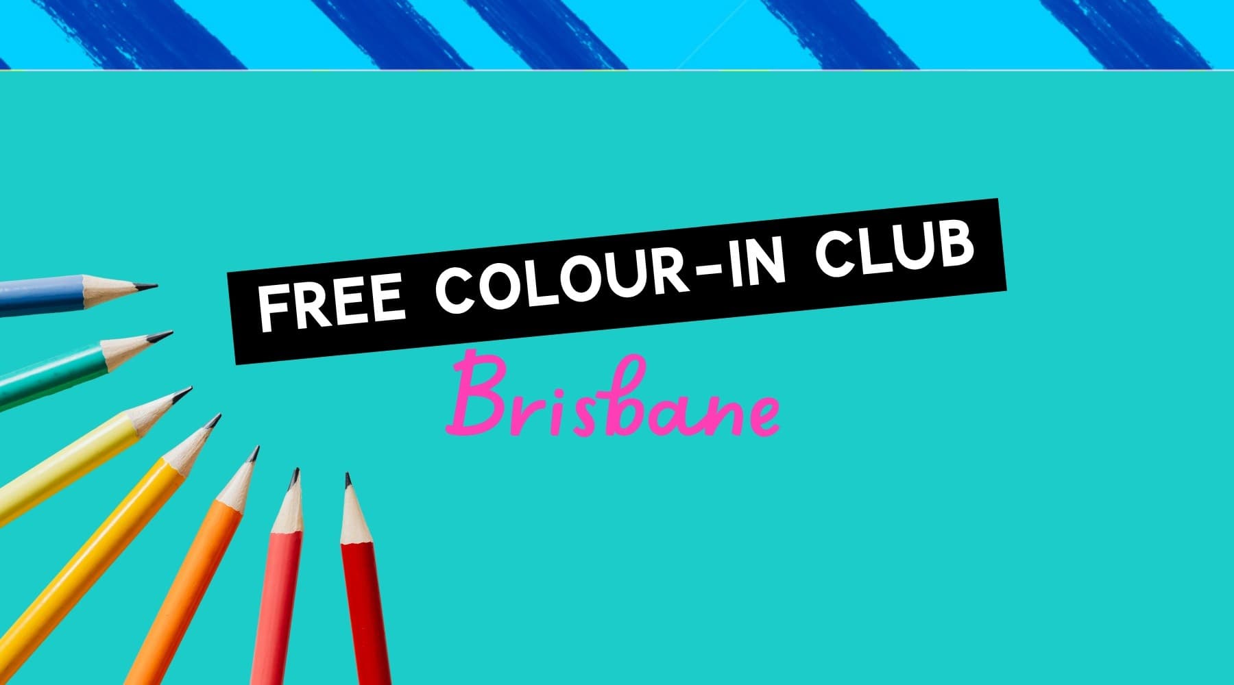 Free Colour-In Club: Drop-In Creative Sessions in South Brisbane