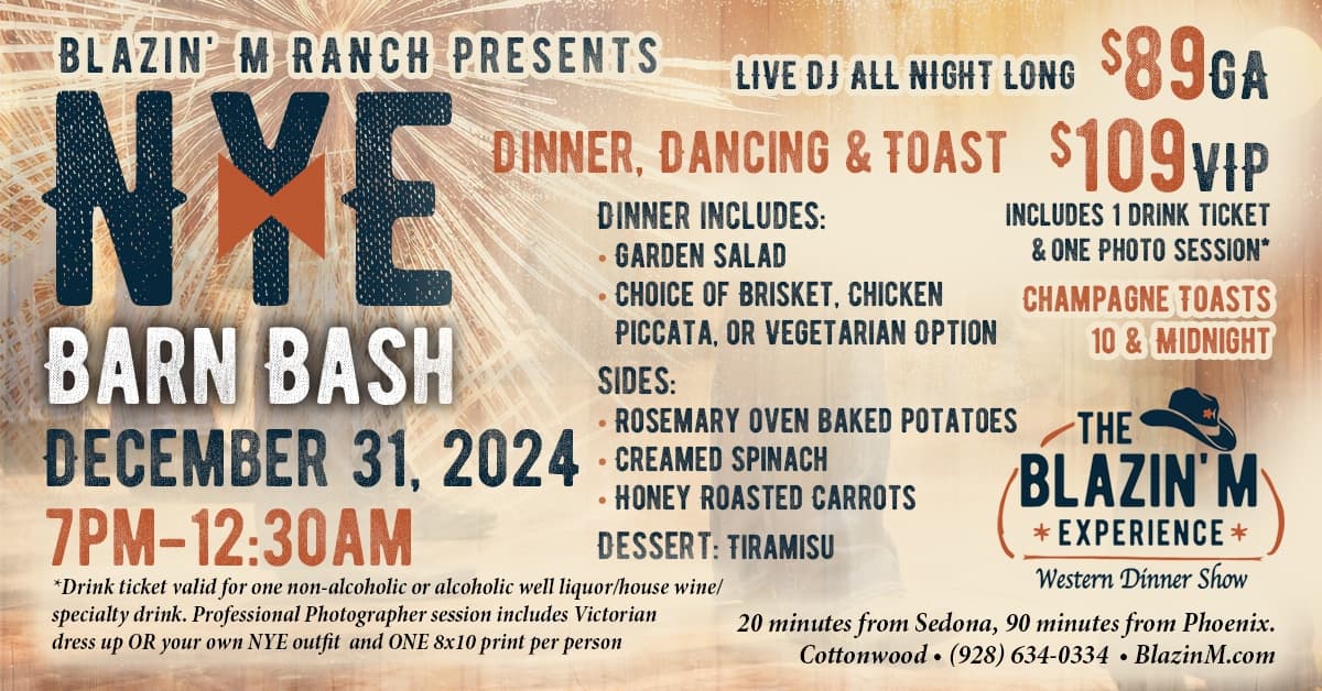Celebrate NYE at Blazin' M Ranch in Cottonwood, AZ