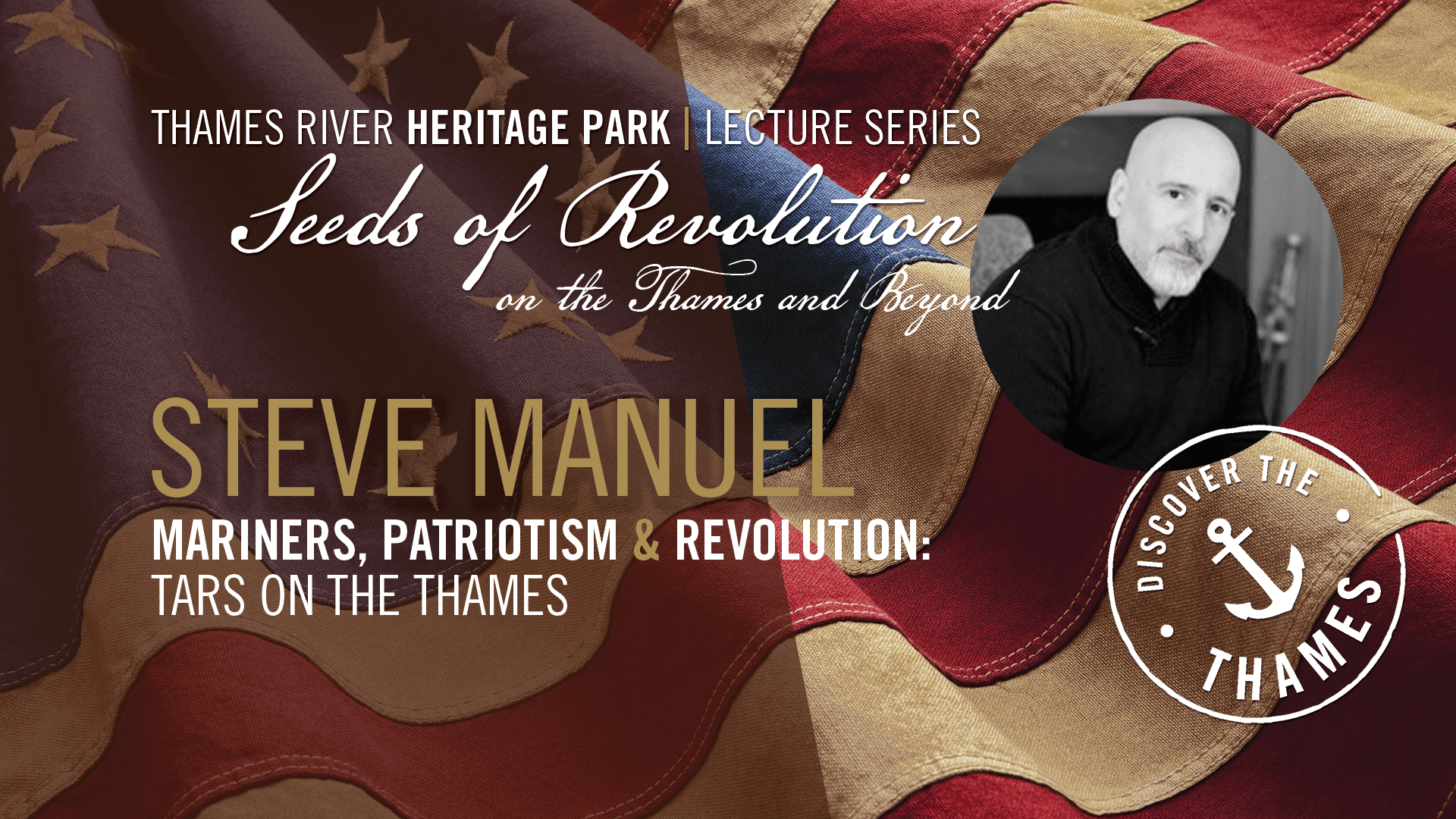 Exploring Revolutionary Maritime Heritage on the Thames in New London