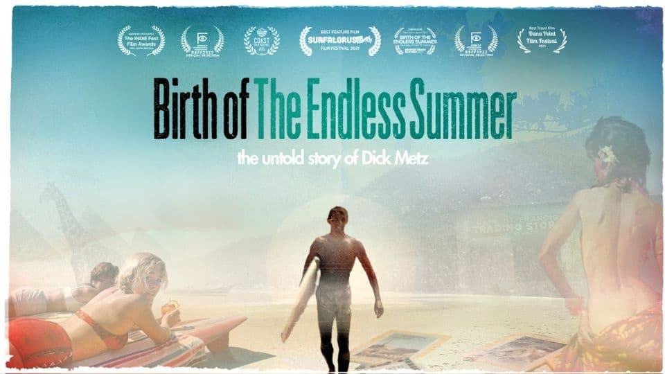 Birth of an Endless Summer: The Surfing Journey That Found the Perfect Wave photo 1
