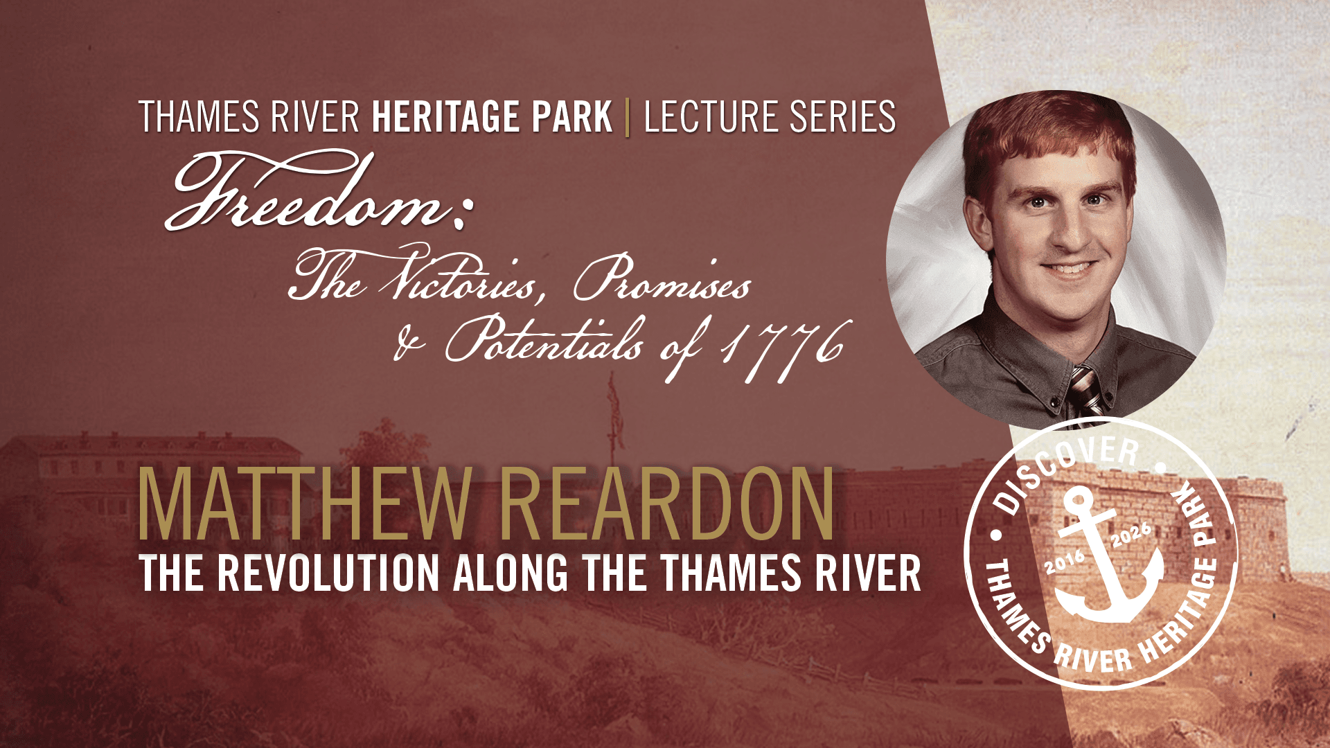 The Revolution Along the Thames River: Evening Lecture in New London