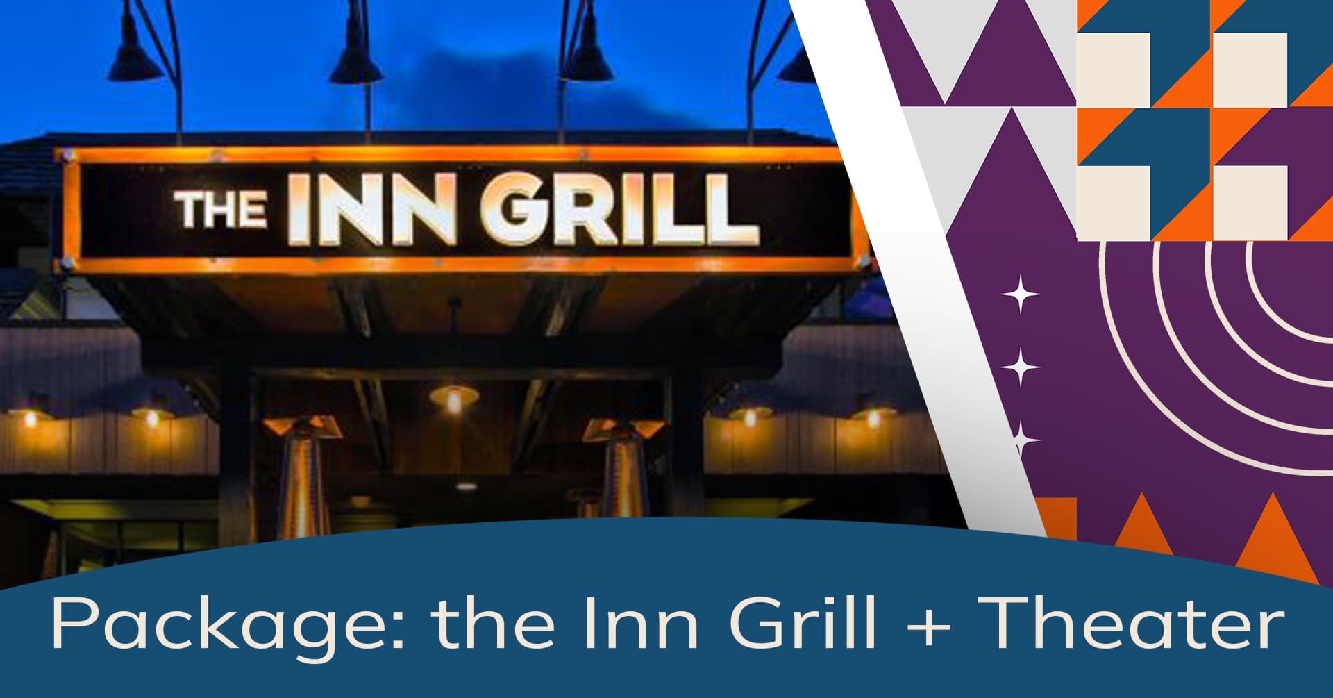 Cultural & Dining Experience at Jasper Inn Grill & Theater Package