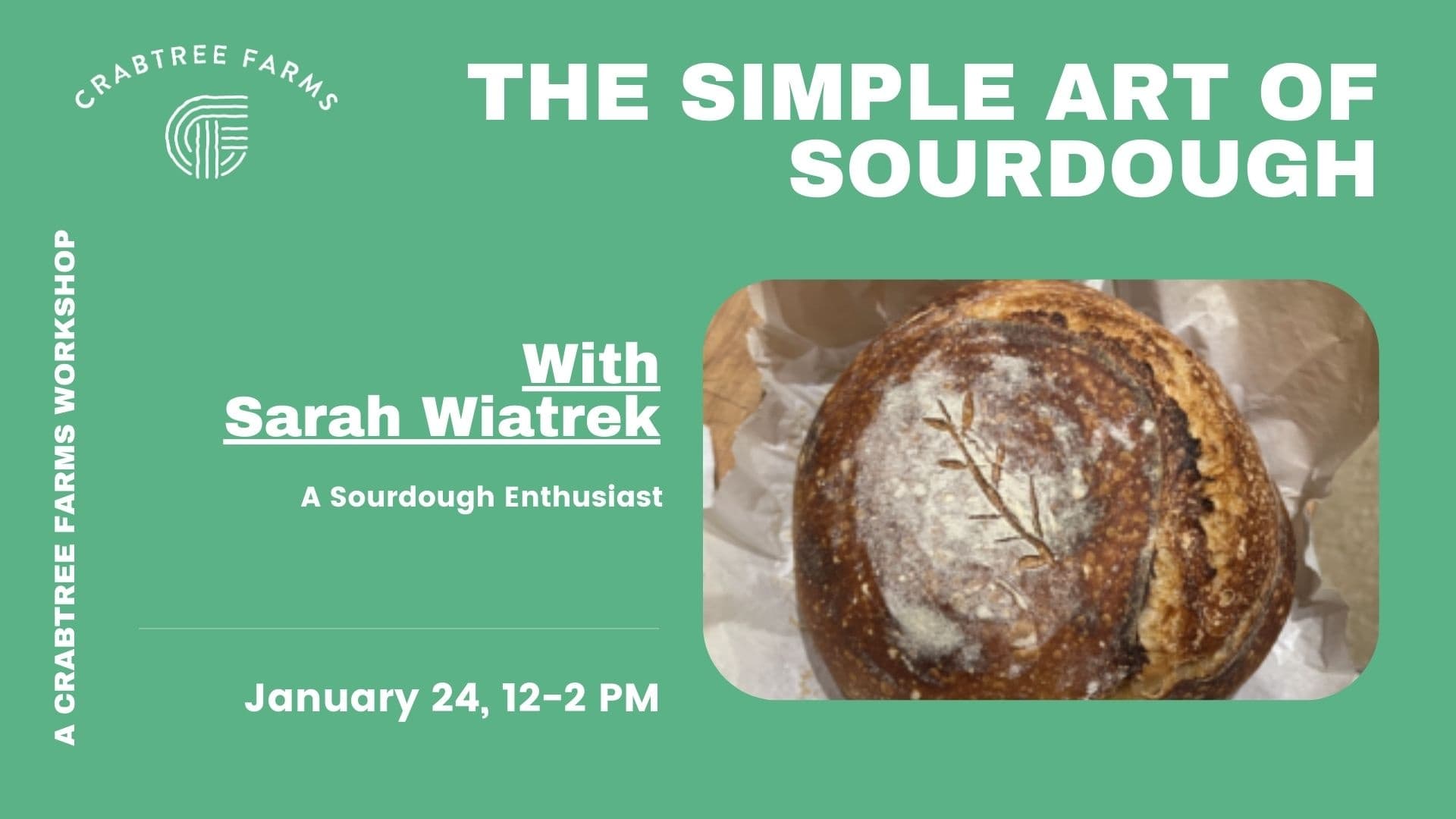The Simple Art of Sourdough at Crabtree Farms: Hands-On Sourdough Workshop in Chattanooga