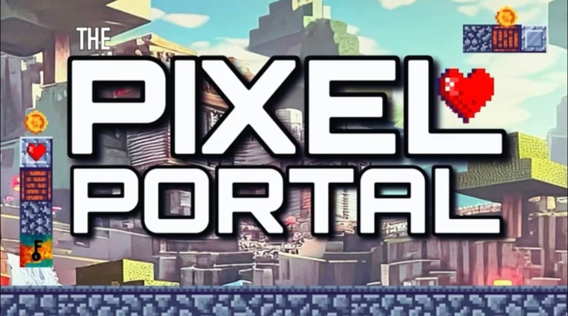 Pixel Portal - ARDEN LOCATION