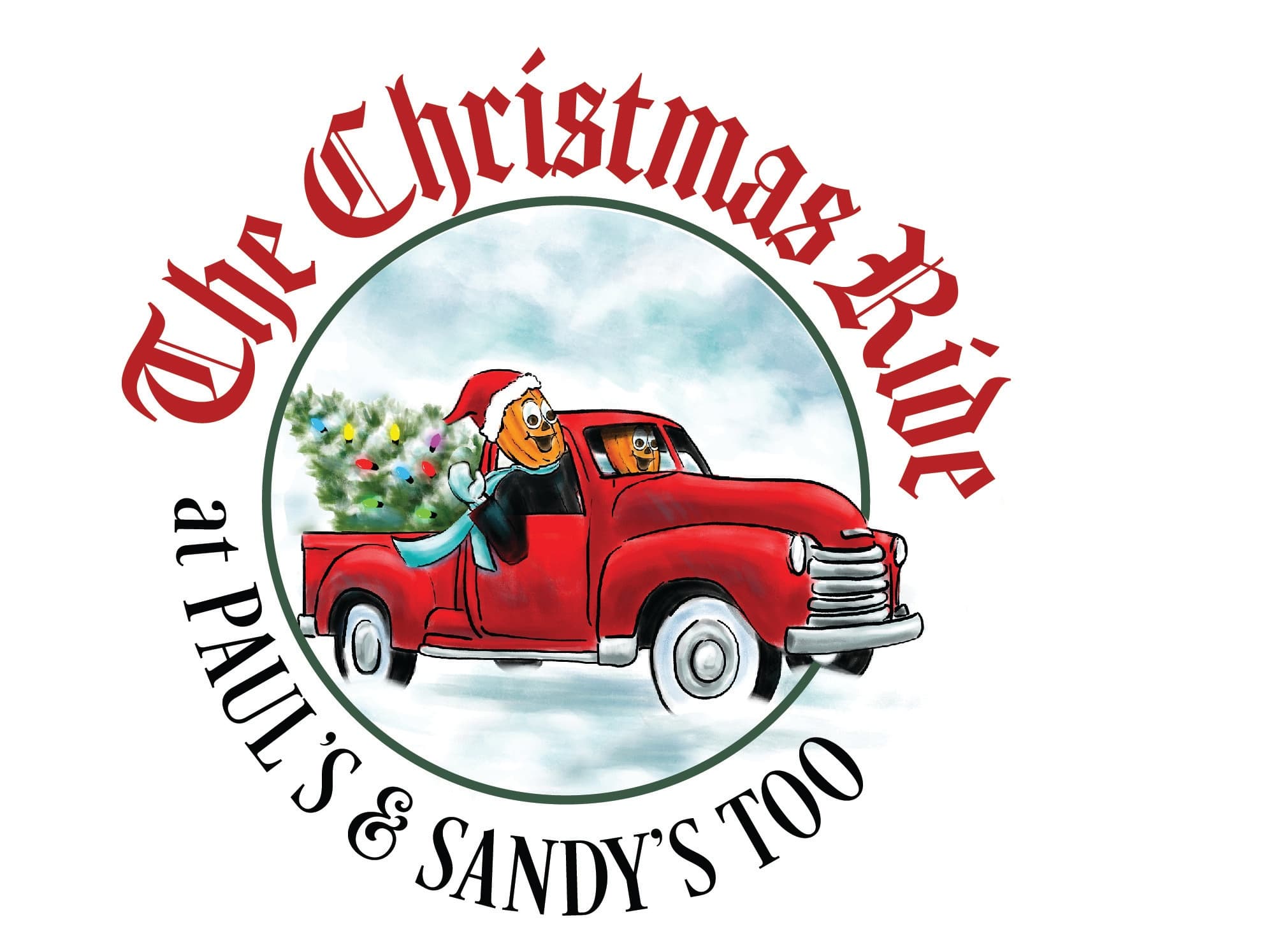 Red truck Christmas ride logo for Paul's & Sandy's holiday outing