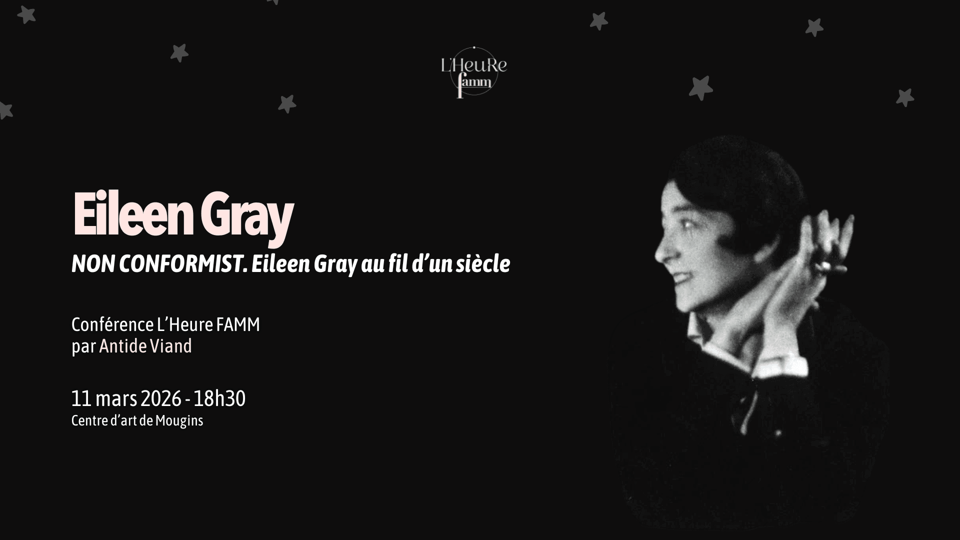 Eileen Gray and Antide Viand: Non Conformist Design Talk in Mougins
