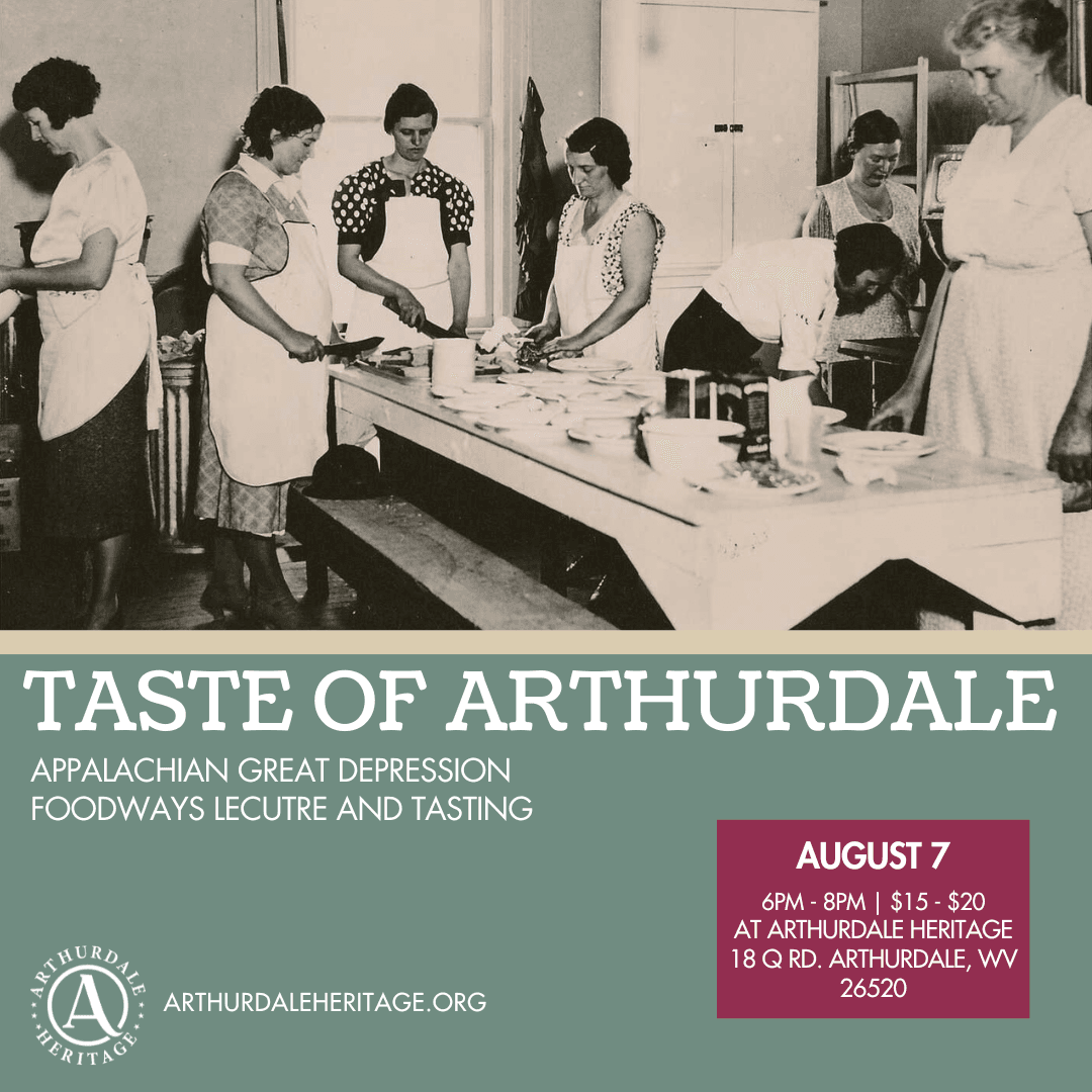 Taste of Arthurdale: Historic Culinary Journey in West Virginia
