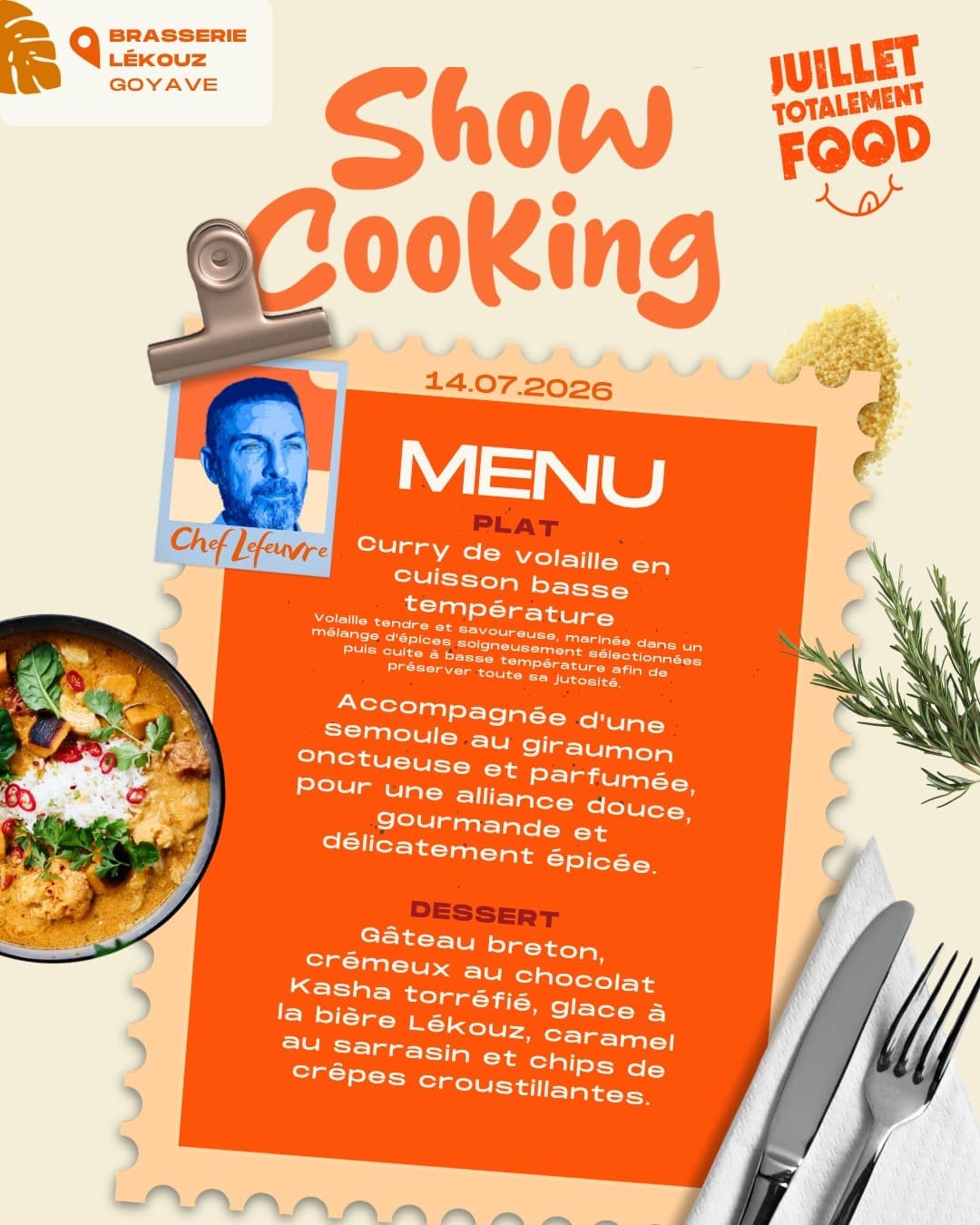Bastille Day Show Cooking in Goyave: Chef Leefeuvre at Brasserie Lékouz photo 1