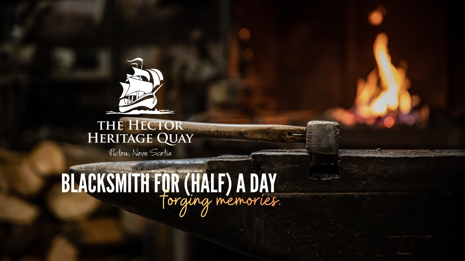 Forge Your Own Keepsake: Blacksmith for (HALF) a Day in Pictou