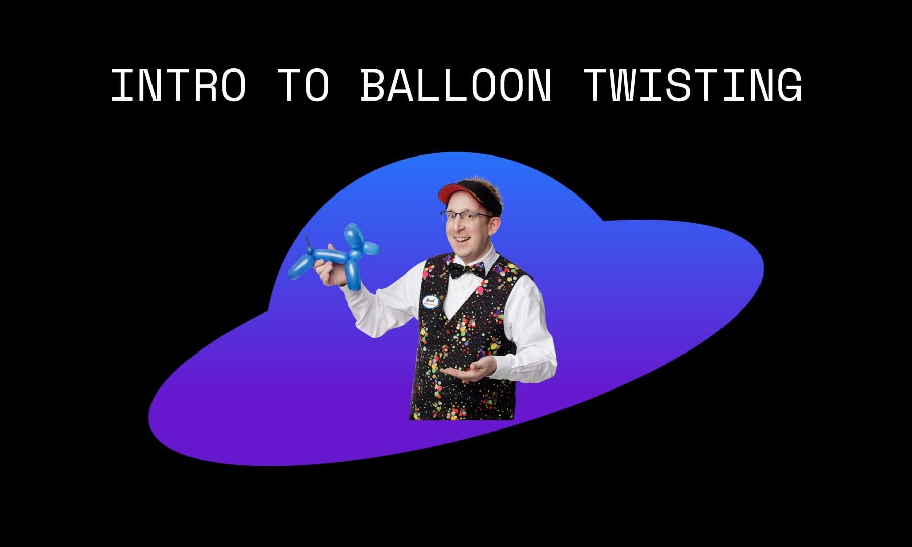 Land-adventures: Balloon Twisting with Cosmic Underground in Boston