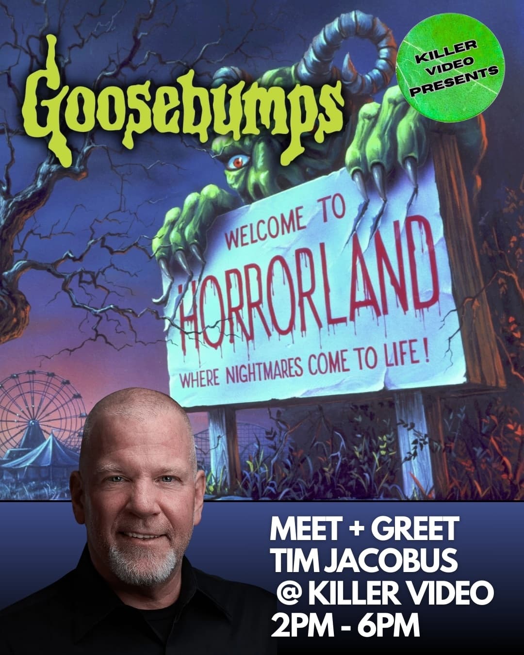 Meet Tim Jacobus at Killer Video: Akron Goosebumps Retrospective & Autograph Tour