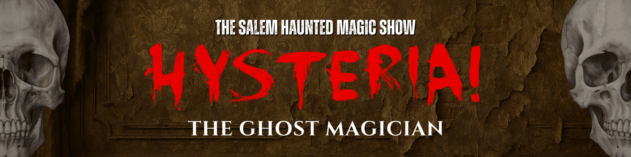 Theatre & Magic in Salem: Hysteria Ghost Magician Experience