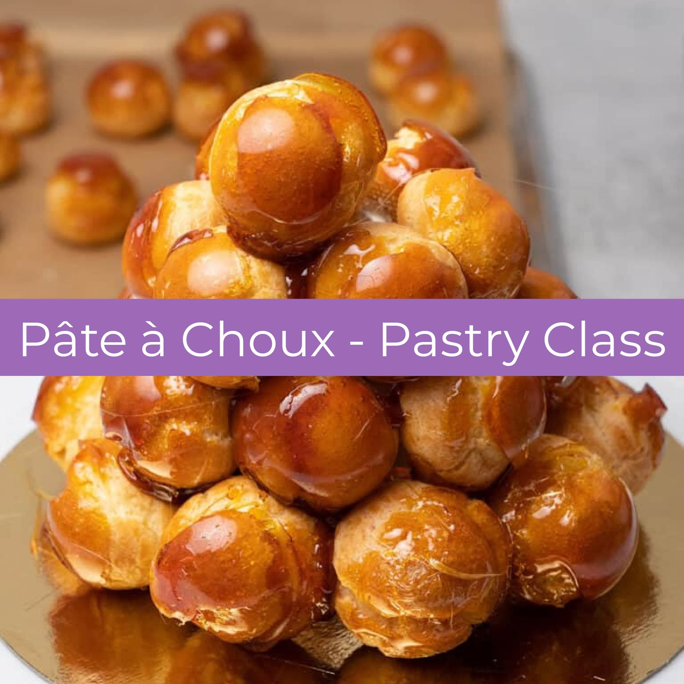 Master Pâte à Choux and Build a Croquembouche in Philadelphia