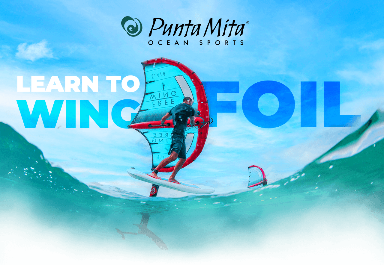 Water Activities: Wing Foil at Punta Mita Ocean Sports