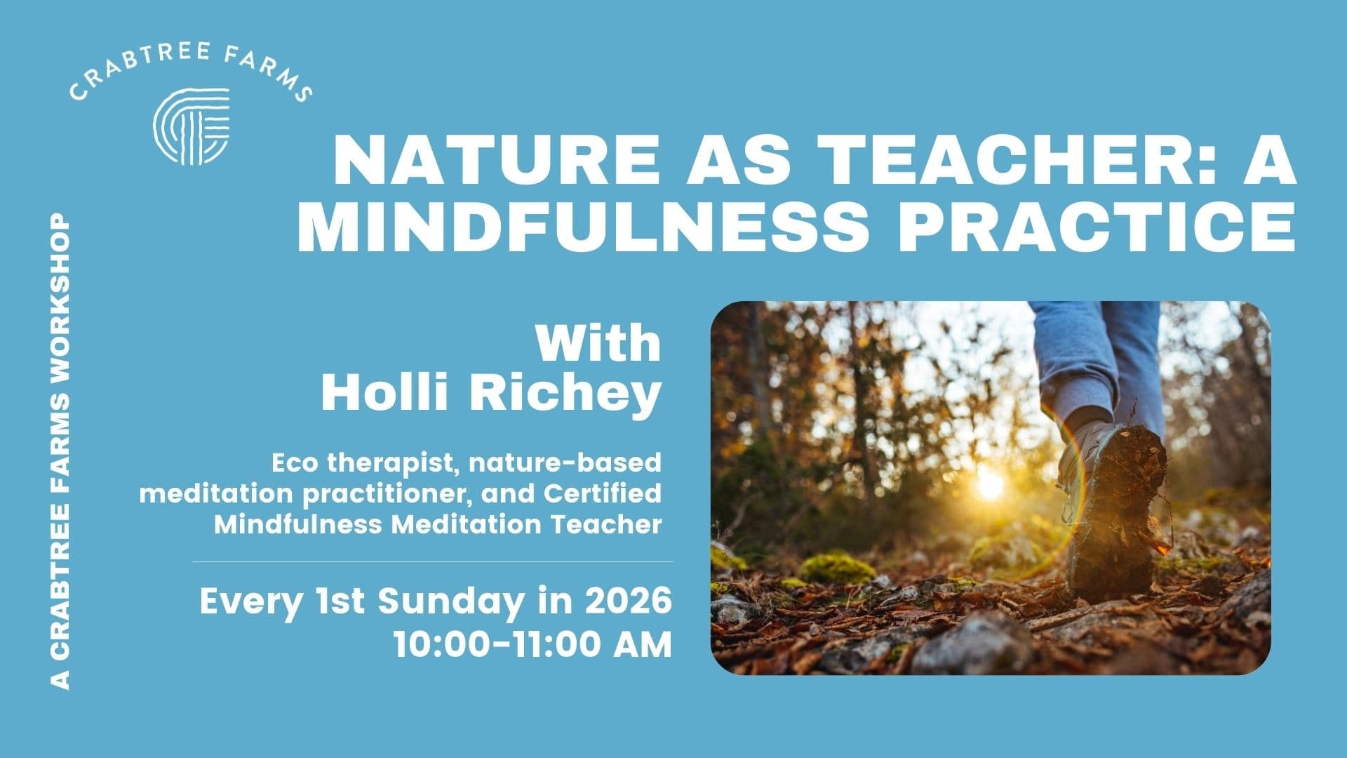 Nature as Teacher: Mindfulness Meditation at Crabtree Farms, Chattanooga