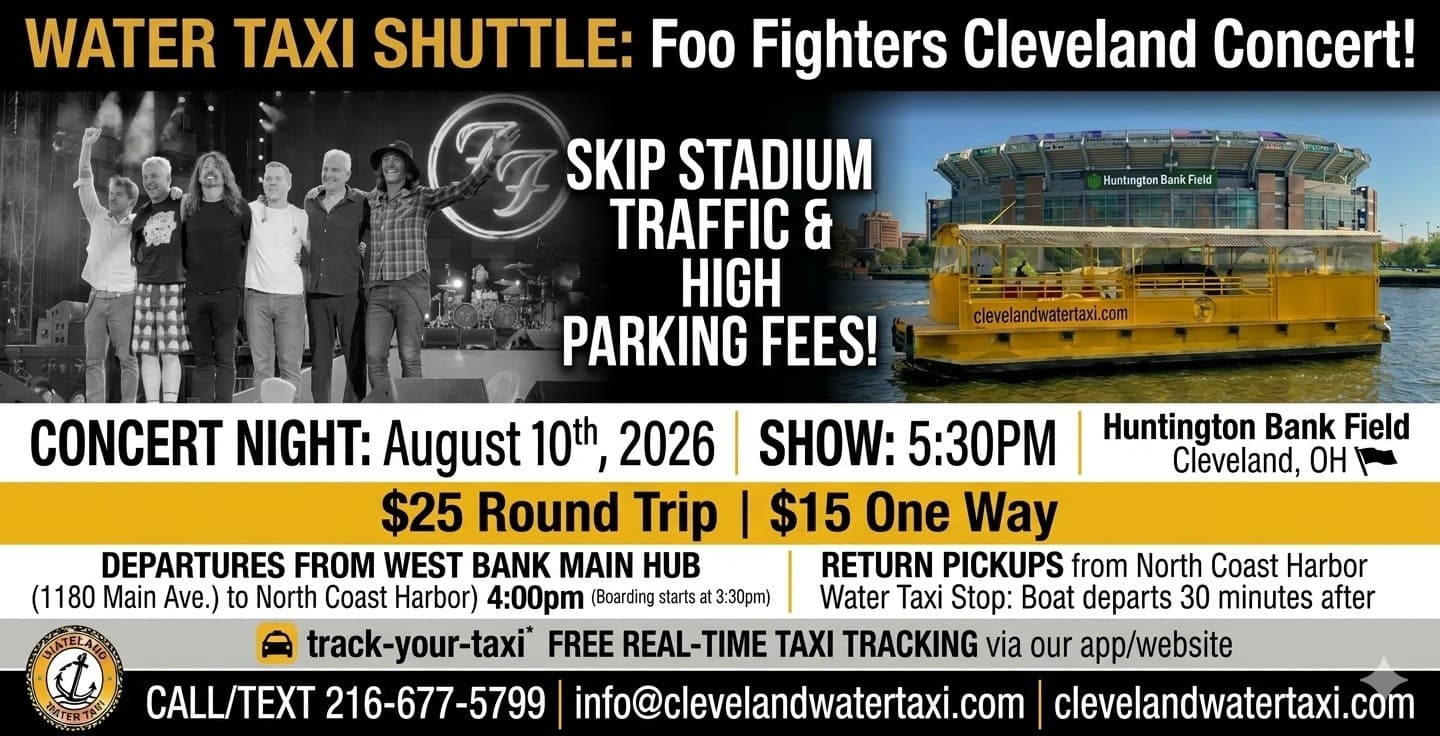 Cleveland Water Taxi to Foo Fighters at Huntington Bank Field — Scenic Concert Shuttle
