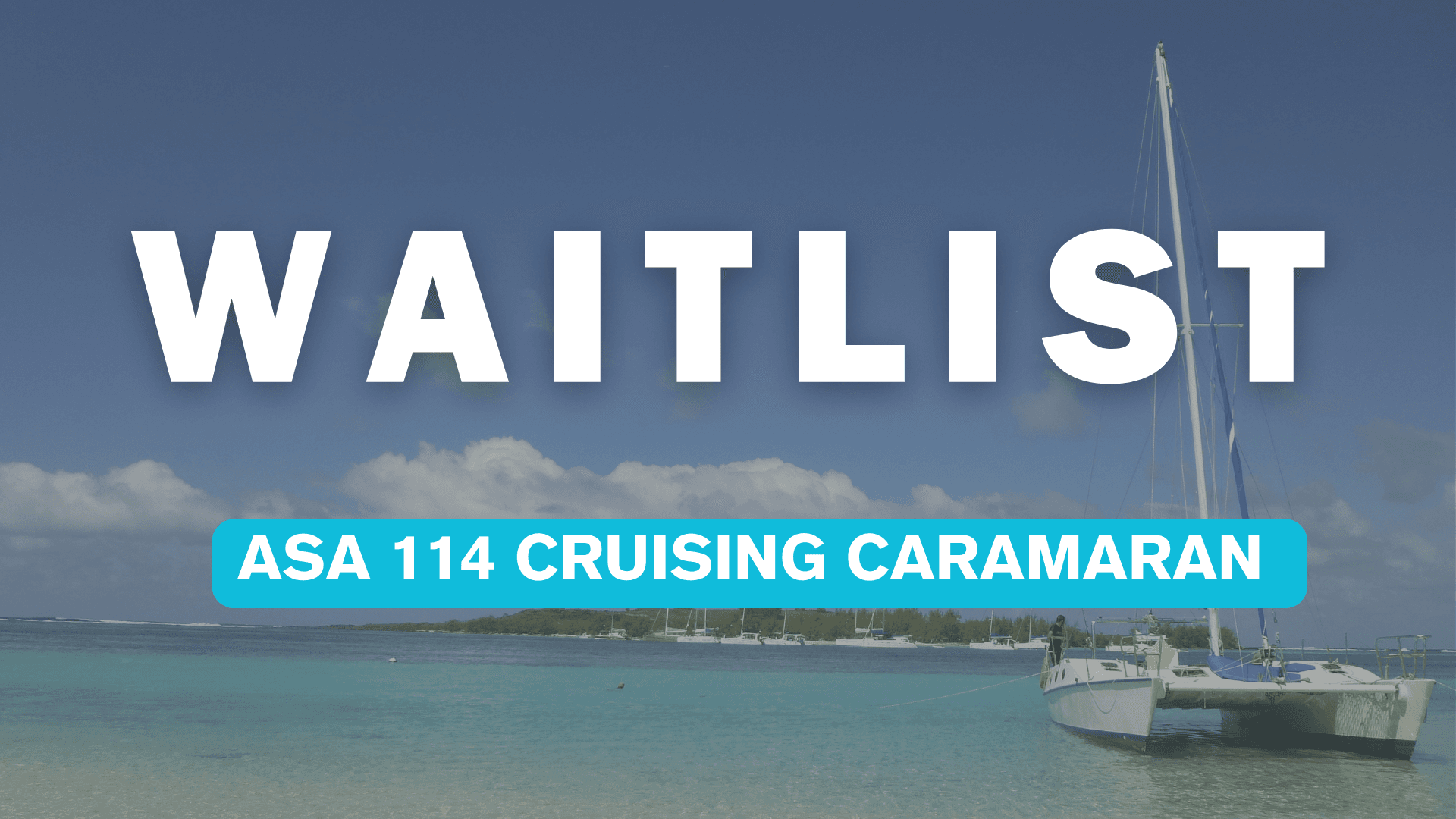 ASA 114 Catamaran Sailing Waitlist in Seattle, WA