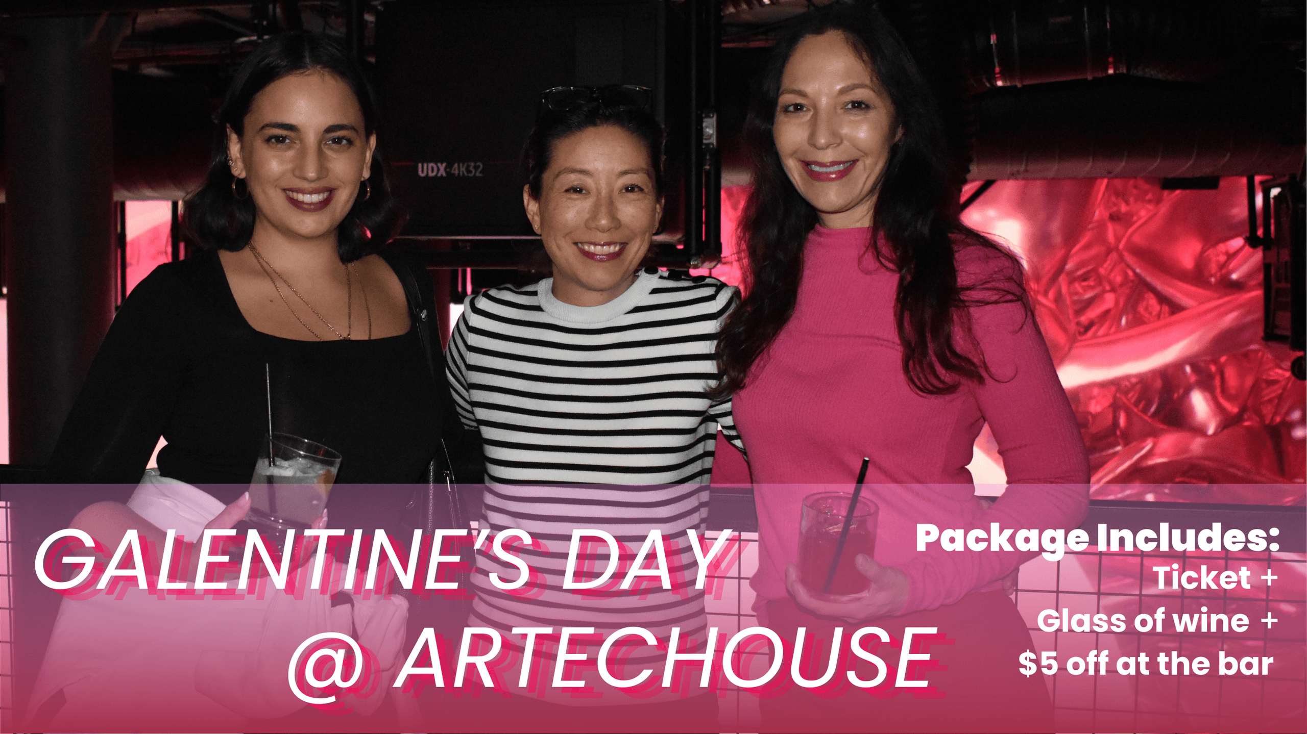 Galentine's Day Celebration at ARTECHOUSE Houston