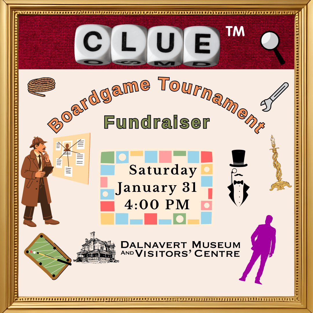 Clue Boardgame Tournament at Dalnavert Museum: Winnipeg's Competitive Game Night Fundraiser
