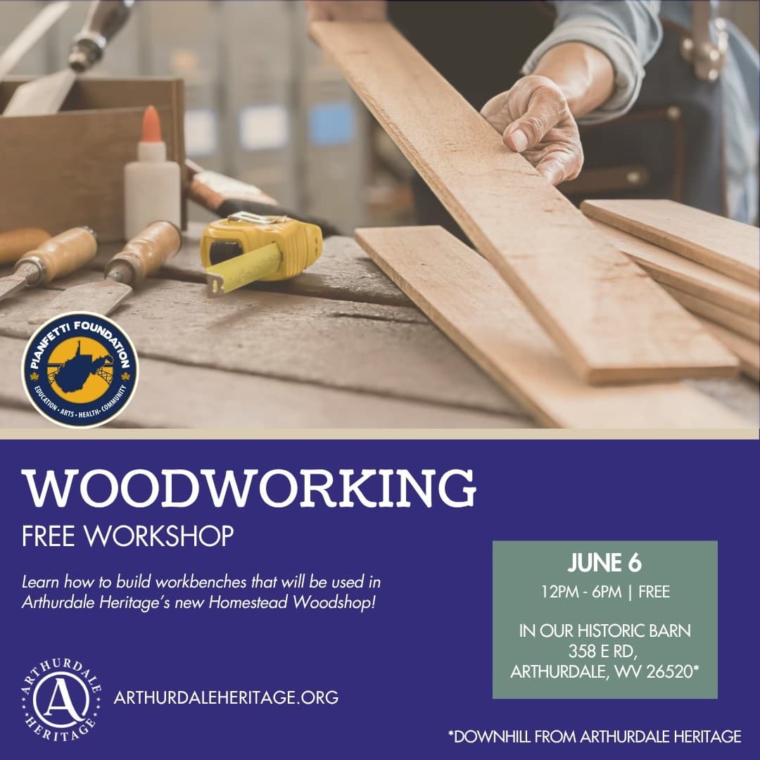 Build Workbenches at Arthurdale Homestead Woodshop