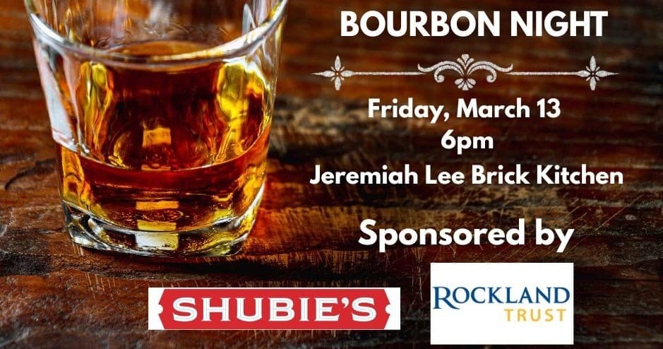 Spirit Night Bourbon Tasting at Jeremiah Lee Brick Kitchen — Marblehead Museum Fundraiser