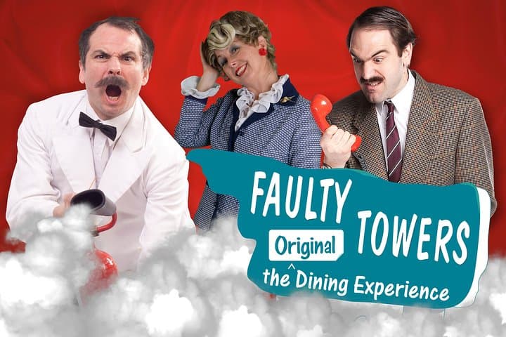 Faulty Towers The Dining Experience: Interactive Fawlty Towers Dinner Show in London