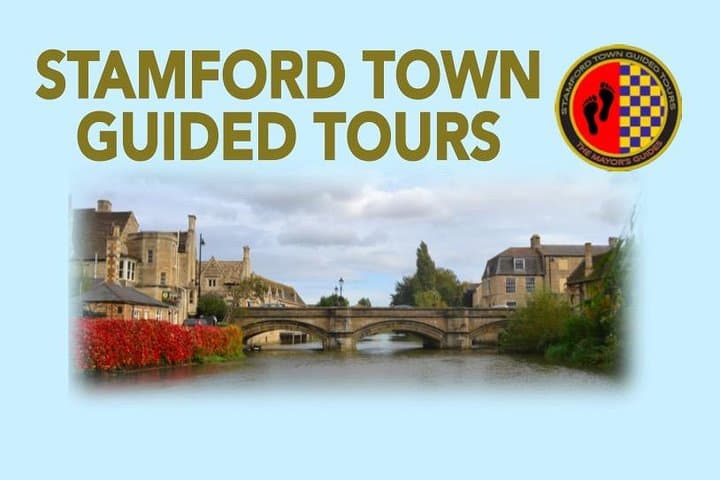 Stamford Town Guided Walk: Georgian Streets, Medieval Roots & Local Legends