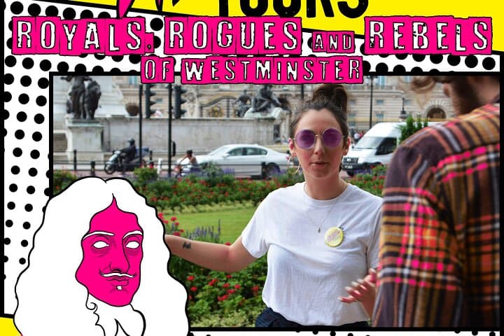 London Rogues and Rebels: Westminster's Radical Walking Tour