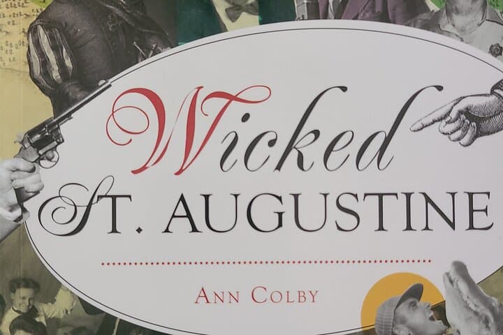 Wicked St. Augustine: Bootleggers, Brothels and Gambling Walking Tour photo 5
