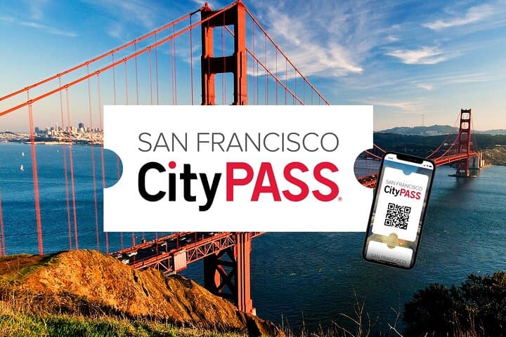 San Francisco CityPASS: Top Attractions & Bay Cruise in One Pass
