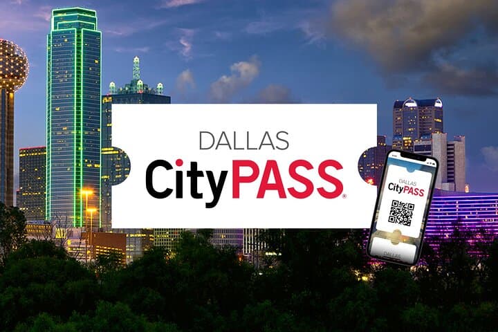 Dallas CityPASS: Save on Perot Museum, Reunion Tower & Top Dallas Attractions photo 1