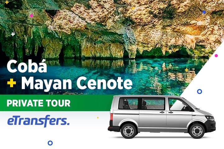 Coba and Gran Cenote Private Tour from Riviera Maya