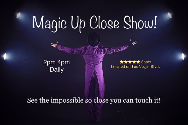 Magic Up Close: Intimate Las Vegas Magic Theater Experience