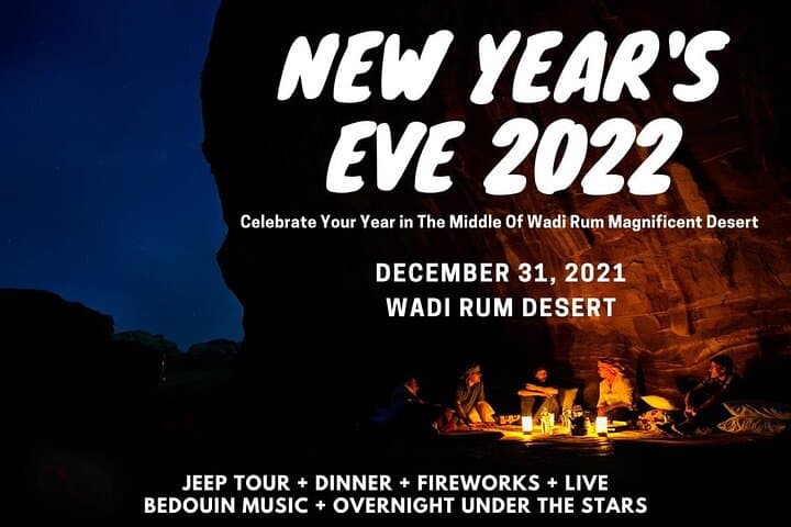 Wadi Rum New Year’s Eve Jeep Party: Overnight Zarb Dinner, Fireworks & Bedouin Music