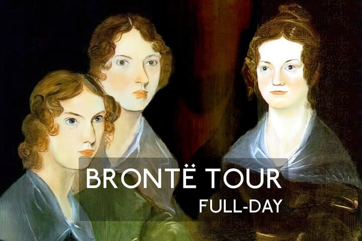 Explore the Brontës: Haworth Parsonage, Wuthering Heights & Jane Eyre Tour