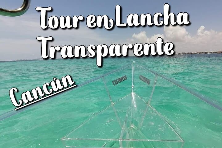 Transparent Boat Tour in Cancun: Nichupté Lagoon to Caribbean Coral Reef photo 4
