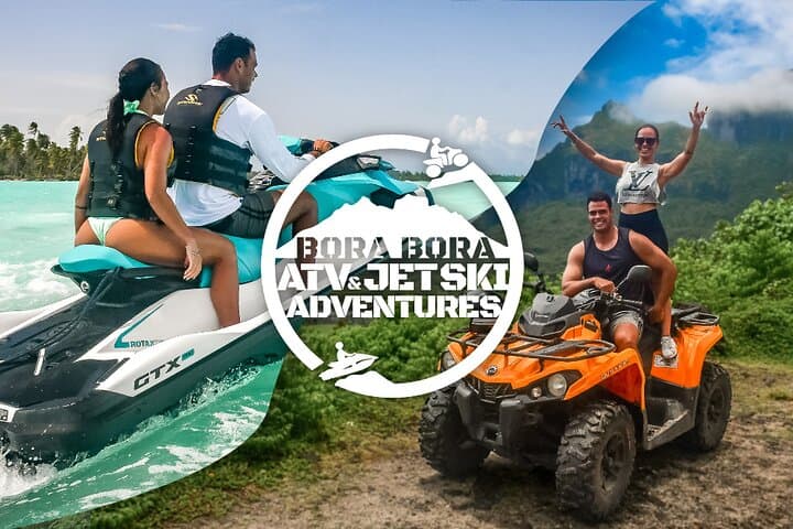 Bora Bora Full-Day ATV and Jet Ski Combo with Motu Polynesian BBQ