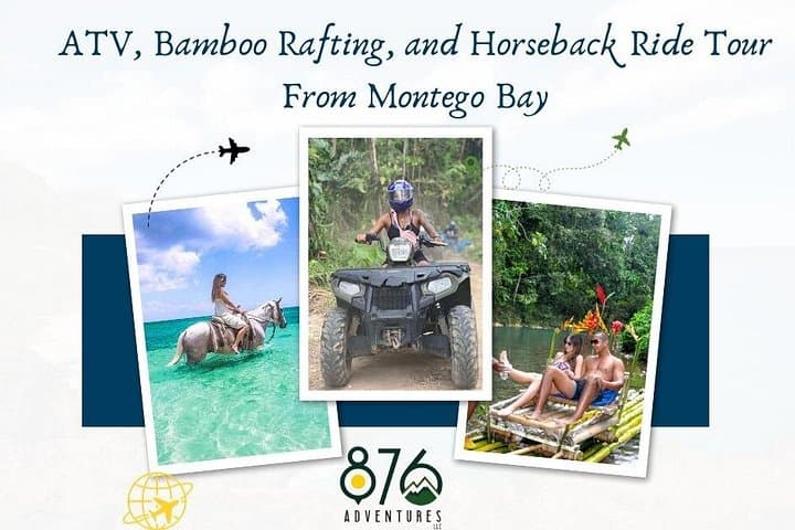 Montego Bay to Ocho Rios ATV, Bamboo Rafting & Horseback Ride Combo photo 1