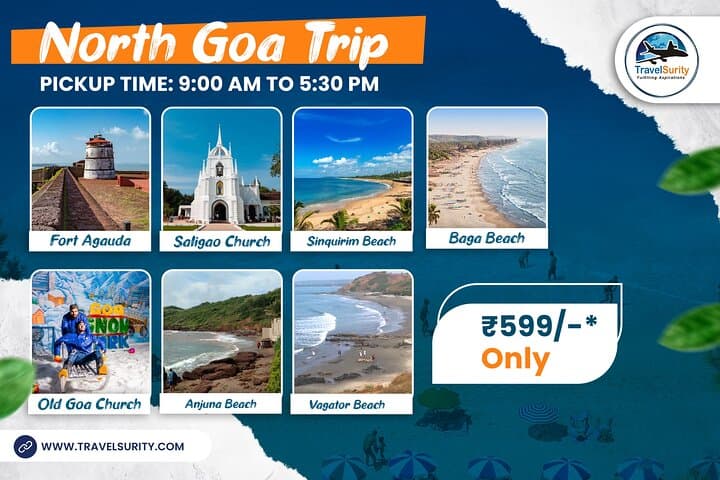 North Goa Full-Day Sightseeing: Forts, Beaches & Historic Churches