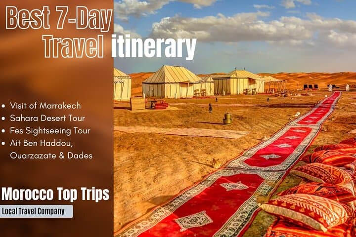 Morocco One-Week Itinerary: Marrakech to the Sahara - 7-Day Private Tour