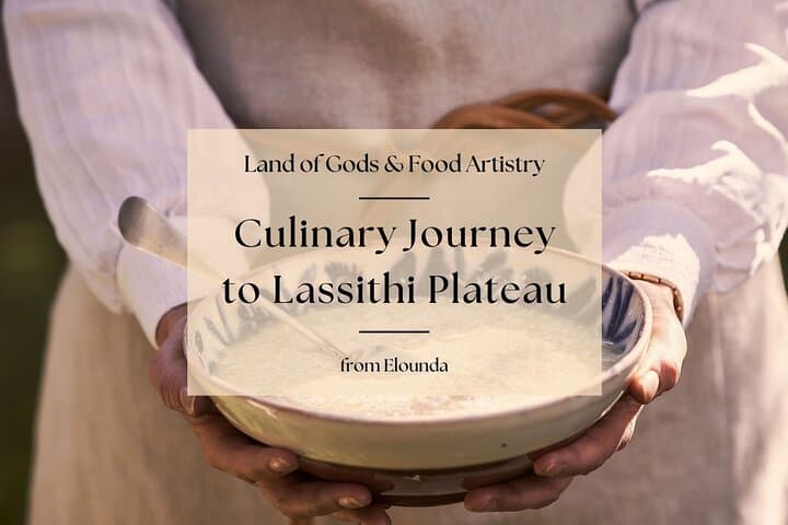 Culinary Journey to Lassithi Plateau: Cooking by the Cave of Zeus