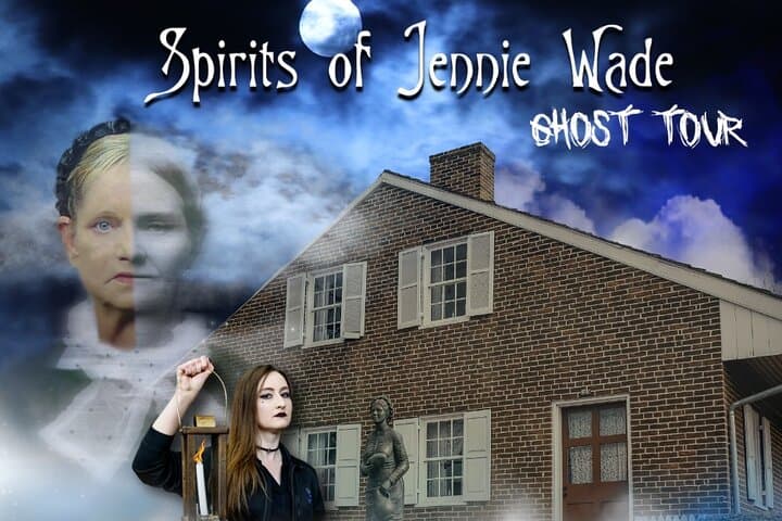 Spirits of Jennie Wade Ghost Night Tour Gettysburg: Haunted House Walk & Civil War Stories