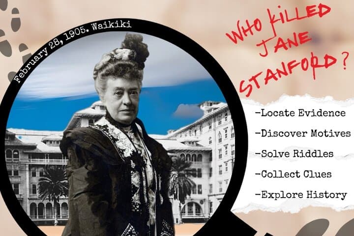 Waikiki Murder Mystery Walking Tour: Solve the True Jane Stanford Case