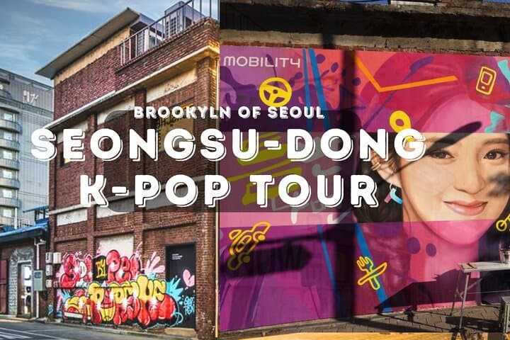 Seongsu-dong Walking Tour — K-Pop, Cafes, Seoul Forest & Handmade Shoes photo 1