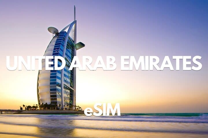 UAE Travel eSIM Guide: Instant 4G/5G Data for 30 Days