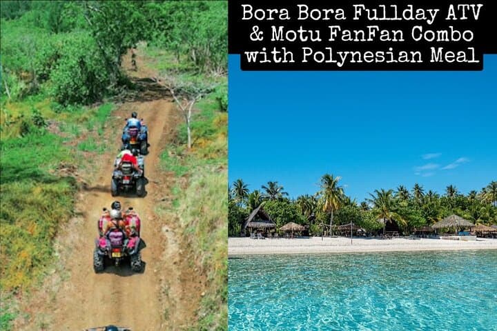 Bora Bora Full-Day ATV and Motu Fanfan Combo with Polynesian Meal photo 4
