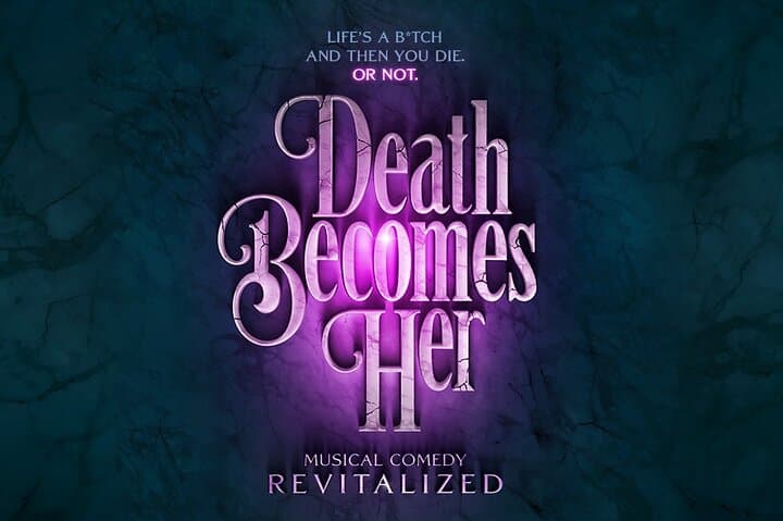 Death Becomes Her on Broadway: Tickets, Tips & What to Expect