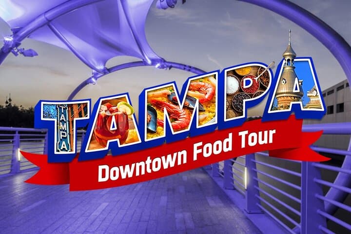 Downtown Tampa Food & Drink Walking Tour — Riverwalk Tastings and Cultural Bites