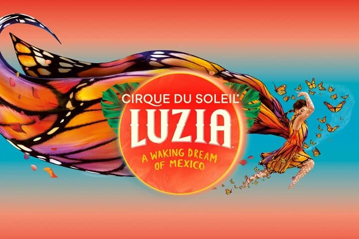 Luzia by Cirque du Soleil in Atlanta — Big Top Spectacle and Practical Guide